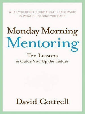 Monday Morning Mentoring(English, Electronic book text, Cottrell David)