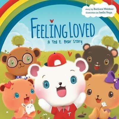 Feeling Loved(English, Paperback, Webber Barbara)