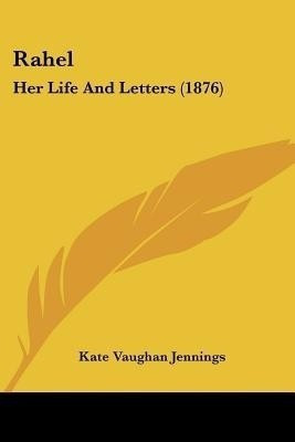 Rahel(English, Paperback, Jennings Kate Vaughan)