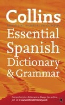 Collins Spanish Dictionary & Grammar Essential edition(English, Paperback, Collins Dictionaries)