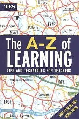 The A-Z of Learning(English, Paperback, Leibling Mike)