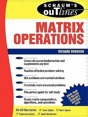 Schaum's Outline of Matrix Operations(English, Paperback, Bronson Richard)