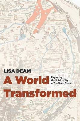 A World Transformed(English, Paperback, Deam Lisa)