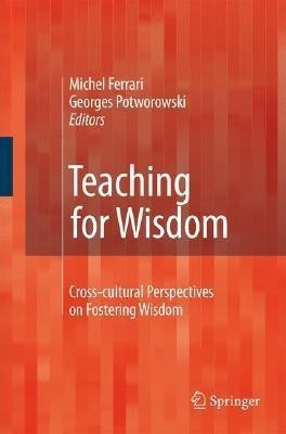 Teaching for Wisdom(English, Hardcover, unknown)