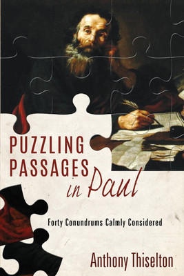 Puzzling Passages in Paul(English, Paperback, Thiselton Anthony C)