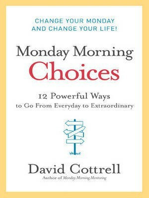 Monday Morning Choices(English, Electronic book text, Cottrell David)