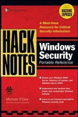 HackNotes Windows Security Portable Reference(English, Paperback, O'Dea Michael)