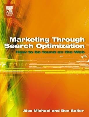 Marketing Through Search Optimization(English, Paperback, Michael Alex)