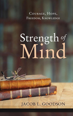 Strength of Mind(English, Hardcover, Goodson Jacob L)