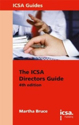 The ICSA Director's Guide(English, Paperback, Bruce Martha)