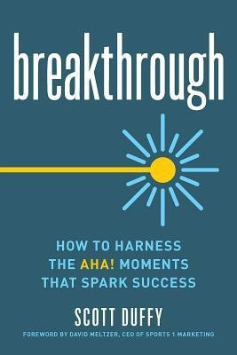Breakthrough(English, Paperback, Duffy Scott)