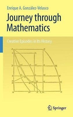 Journey through Mathematics(English, Hardcover, Gonzalez-Velasco Enrique A.)