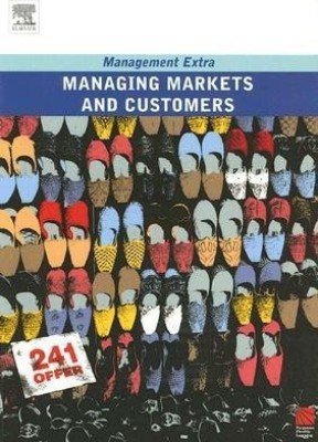 Managing Markets and Customers(English, Paperback, Elearn)