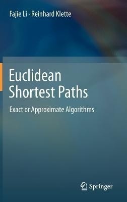 Euclidean Shortest Paths(English, Hardcover, Li Fajie)