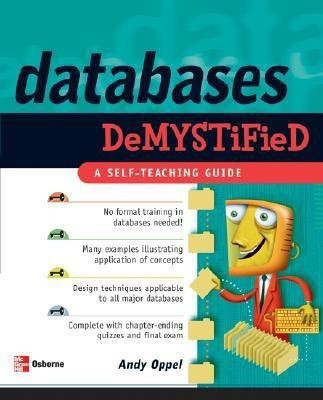 Databases Demystified(English, Paperback, Oppel Andrew)