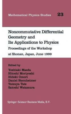 Noncommutative Differential Geometry and Its Applications to Physics(English, Paperback, unknown)