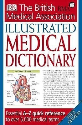 BMA Illustrated Medical Dictionary 2nd edition(English, Paperback, unknown)