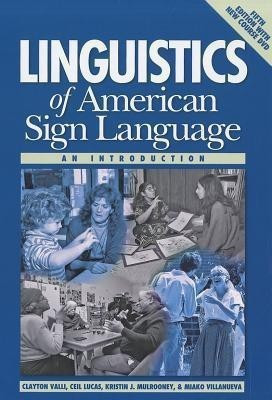 Linguistics of American Sign Language - an Introduction(English, Hardcover, Valli Clayton)