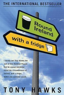 Round Ireland with a Fridge(English, Paperback, Hawks Tony)