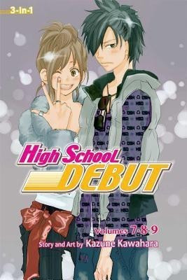 High School Debut (3-in-1 Edition), Vol. 3(English, Paperback, Kawahara Kazune)