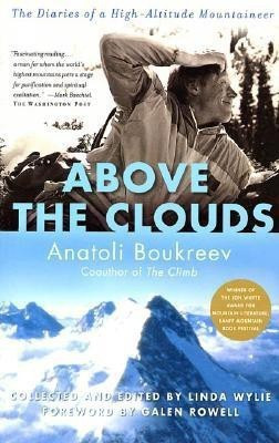 Above the Clouds Tpb  - The Diaries of a High - Altitude Mountaineer(English, Paperback, Boukreev Anatoli)