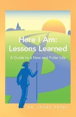Here I Am(English, Paperback, Estay Irene Dr)