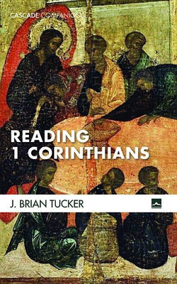 Reading 1 Corinthians(English, Paperback, Tucker J Brian)