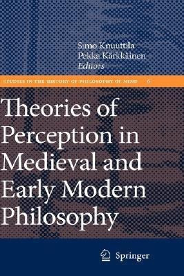 Theories of Perception in Medieval and Early Modern Philosophy(English, Hardcover, unknown)