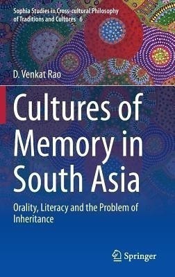 Cultures of Memory in South Asia(English, Hardcover, Rao D. Venkat)