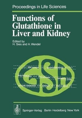 Functions of Glutathione in Liver and Kidney(English, Paperback, unknown)