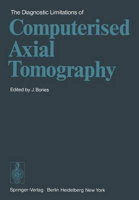 The Diagnostic Limitations of Computerised Axial Tomography(English, Paperback, unknown)