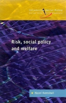Risk, Social Policy And Welfare(English, Paperback, Kemshall)