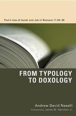 From Typology to Doxology(English, Hardcover, Naselli Andrew David)