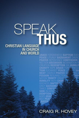 Speak Thus(English, Hardcover, Hovey Craig)