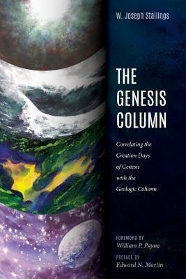 The Genesis Column(English, Paperback, Stallings W Joseph)