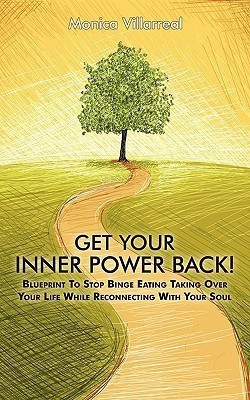 Get Your Inner Power Back!(English, Paperback, Villarreal Monica)