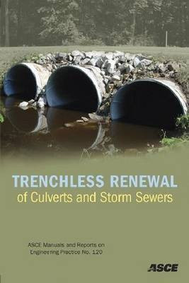 Trenchless Renewal of Culverts and Storm Sewers(English, Paperback, unknown)