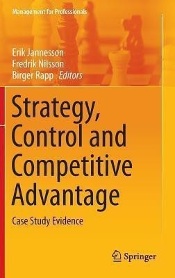 Strategy, Control and Competitive Advantage(English, Hardcover, unknown)