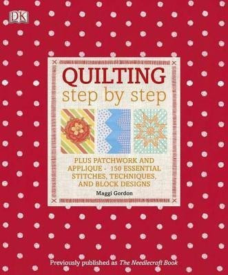 Quilting Step by Step(English, Paperback, Gordon Maggi)