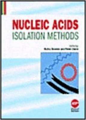 Nucleic Acids Isolation Methods(English, Hardcover, unknown)