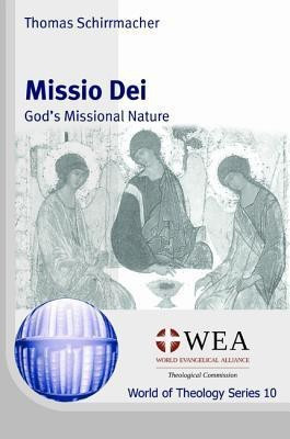 Missio Dei(English, Paperback, Schirrmacher Thomas)