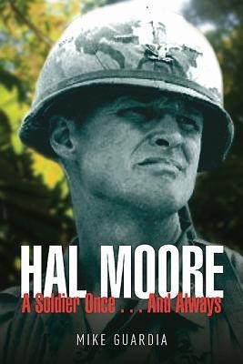 Hal Moore(English, Hardcover, Guardia Mike)
