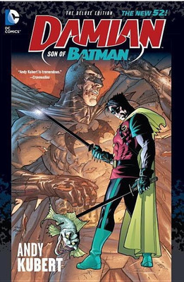 Damian Son Of Batman Deluxe Edition(English, Hardcover, Morrison Andy Kubert, Grant)