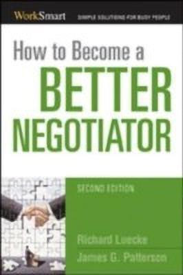 How to Become a Better Negotiator(English, Paperback, Luecke Richard A.)