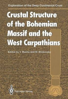 Crustal Structure of the Bohemian Massif and the West Carpathians(English, Paperback, unknown)