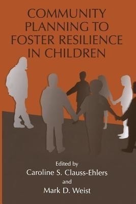 Community Planning to Foster Resilience in Children(English, Paperback, unknown)