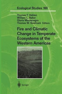 Fire and Climatic Change in Temperate Ecosystems of the Western Americas(English, Paperback, unknown)