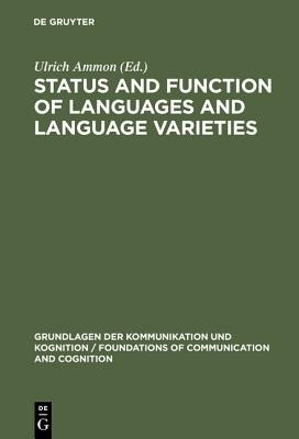 Status and Function of Languages and Language Varieties(English, Hardcover, unknown)