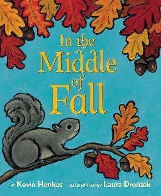 In the Middle of Fall(English, Board book, Henkes Kevin)