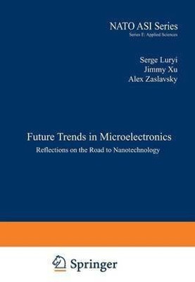 Future Trends in Microelectronics(English, Paperback, unknown)